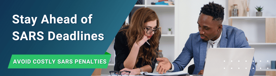 Dont miss the sars tax return deadlines in 2025, otherwise you might end up paying penalties