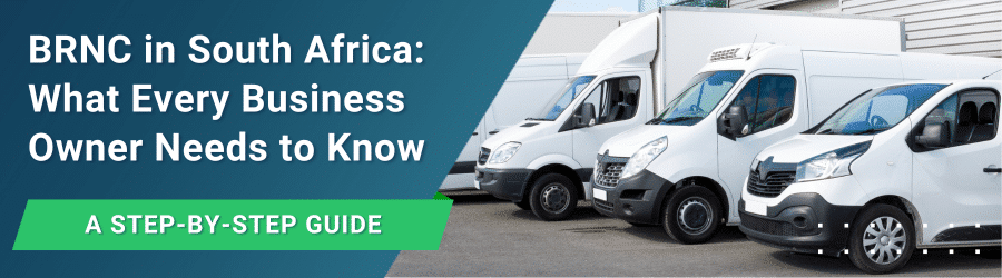 What is a BRNC in South Africa and how it benefits your business